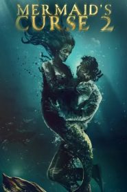 Mermaid’s Curse 2: Return of the Witch