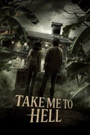 Take Me to Hell