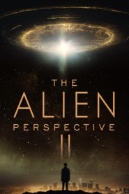 The Alien Perspective Part II
